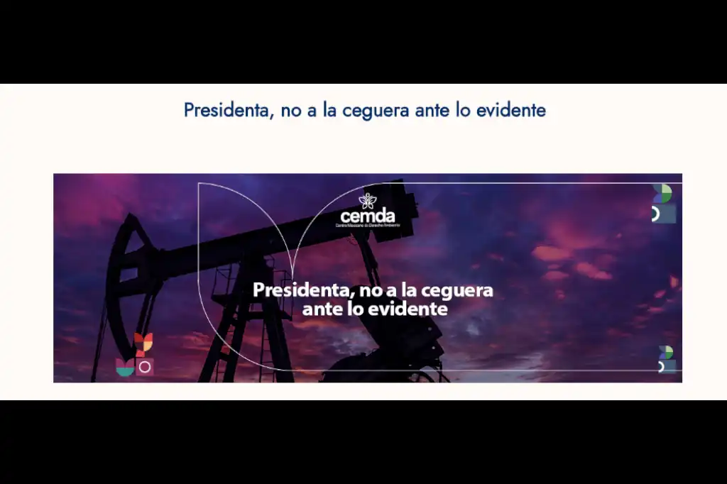 CEMDA intensifica sus acusaciones contra la presidenta y presiona el debate energético